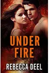 Under Fire