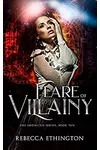 Flare of Villainy