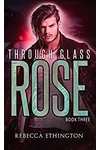 Through Glass - Episode Three