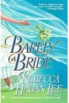 Barely A Bride