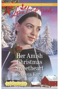 Her Amish Christmas Sweetheart
