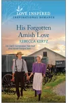 His Forgotten Amish Love