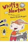 Whiffy Newton in the Mystery of the Marble Beach Mugger