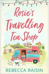 Rosie’s Travelling Tea Shop