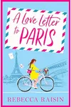 A Love Letter to Paris