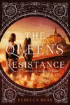 The Queen’s Resistance