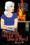 Fragility Unearthed