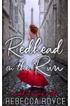 Redhead On The Run