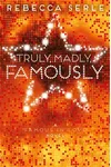 Truly, Madly, Famously
