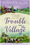 Trouble in the Village