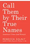 Call Them by Their True Names