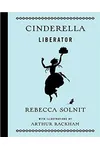 Cinderella Liberator