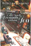 Can't Spell Treason Without Tea