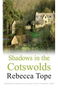 Shadows in the Cotswolds