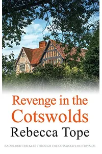 Revenge in the Cotswolds