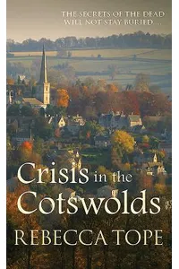Crisis in the Cotswolds