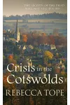Crisis in the Cotswolds