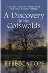 A Discovery in the Cotswolds