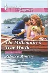 The Millionaire's True Worth