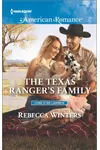 The Texas Ranger's Family