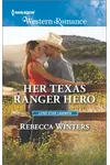 Her Texas Ranger Hero