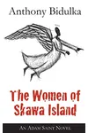 The Women of Skawa Island