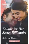 Falling for Her Secret Billionaire