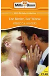 For Better, For Worse