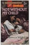 Not Without My Child