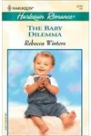 The Baby Dilemma
