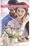 Taming the French Tycoon