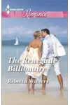 The Renegade Billionaire