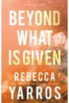 Beyond What is Given