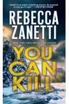 You Can Kill