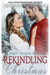 Rekindling Christmas
