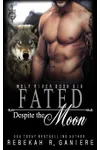 Fated Despite the Moon