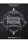 The Ultimate Romance Plotting Workbook
