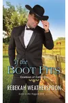 If the Boot Fits