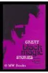 Great Black Magic Stories