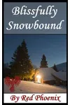 Blissfully Snowbound