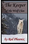 The Keeper of the Wolf Clan