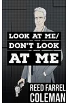 Look at Me / Don't Look at Me