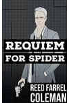 Requiem for Spider