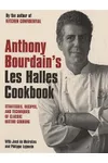 Anthony Bourdain's "Les Halles" Cookbook