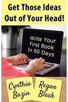 Get Those Ideas Out Of Your Head
