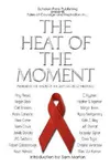 The Heat of the Moment