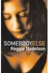 Somebody Else