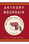 The Bobby Gold Stories