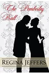 The Pemberley Ball