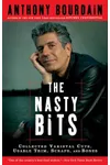 The Nasty Bits: Collected Varietal Cuts, Usable Trim, Scraps, and Bones